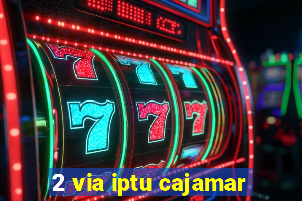 2 via iptu cajamar